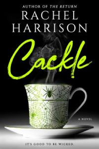 A book called 'Cackle', author: Rachel Harrison