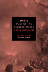 A book called 'Dante: Poet of the Secular World', author: Erich Auerbach