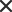 X